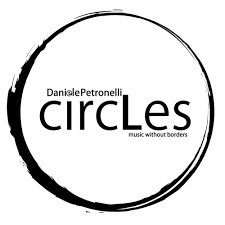Copertina del programma Circles - Music Without Borders con Daniele Petronelli