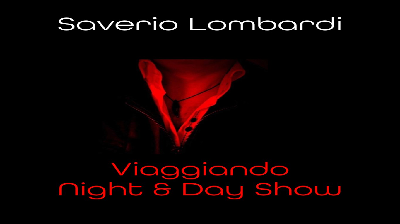 Copertina del programma Viaggiando Night and Day con Saverio Lombardi