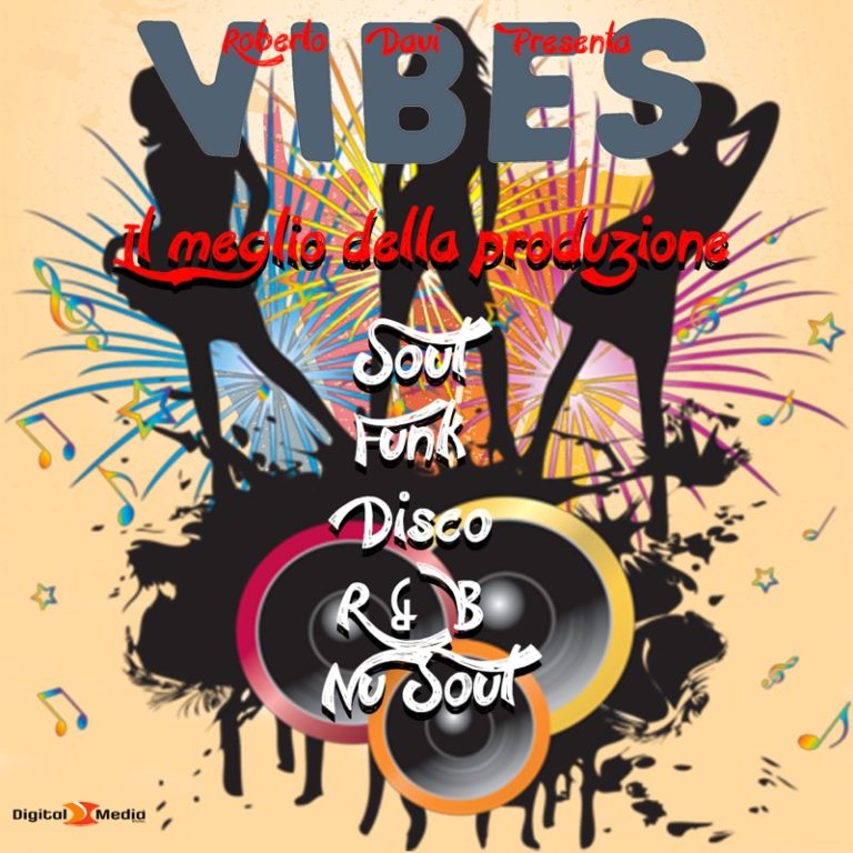 Copertina del programma Vibes con Roberto Davi - soul, funk, disco